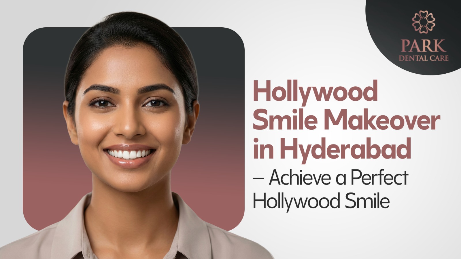Celebrity Smile Makeover in Hyderabad