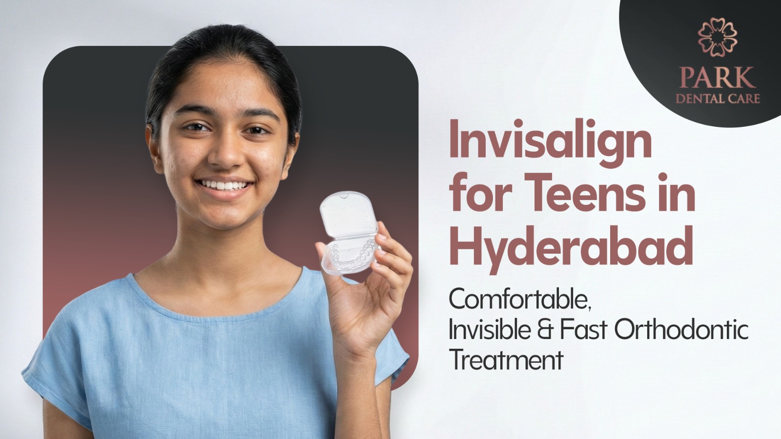 Invisalign for Teens in Hyderabad