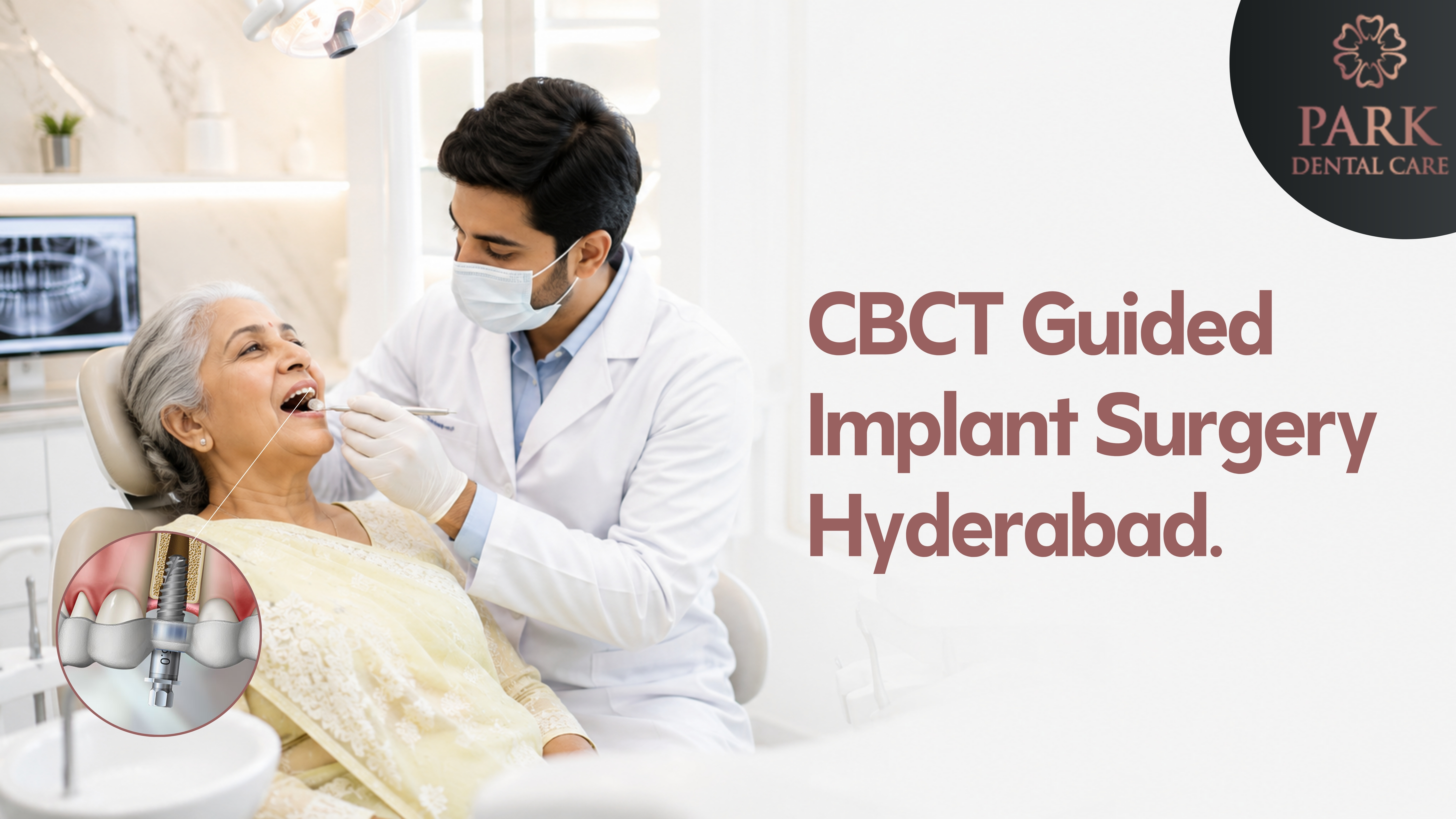 CBCT-guided implant surgery in Hyderabad at Park Dental Care